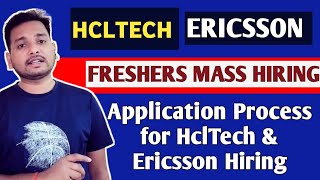 HCLTECH amp ERICSSON FRESHERS MASS HIRING 🔥 HIRING FORM FILLING  REGISTRATION PROCESS  FRESHERS JOB [upl. by Eussoj]