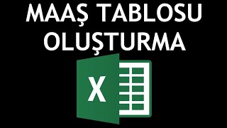 Microsoft Excel Maaş Tablosu Oluşturma Nasıl Yapılır [upl. by Mommy]