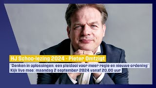 Live HJ Schoolezing 2024 door Pieter Omtzigt  maandag 2 september vanaf 2000 uur [upl. by Zachery]