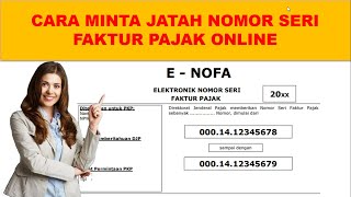 cara minta nomor seri faktur pajak online [upl. by Ellennoj]