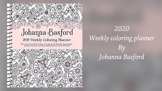 WEEKLY COLORING PLANNER 2020 by Johanna Basford  flip through [upl. by Aicissej339]