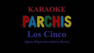 Karaoke Parchis Los cinco [upl. by Aisac]