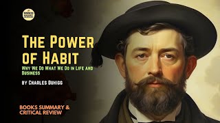 The Power of Habit Why We Do What We Do in Life and Business by Charles Duhigg Audibook  Summary [upl. by Behre928]