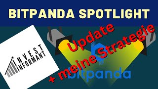 Bitpanda 🐼 Spotlight Update  meine Strategie 💡  kurz und knapp  Deutsch [upl. by Nohcim]