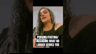 PURGINGFASTINGRELEASING WHAT NO LONGER SERVES YOU viralvideo spirituality fasting reset heal [upl. by Huxham]