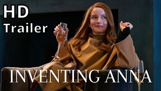 INVENTING ANNA season 1 2022 new trailer [upl. by Ares712]