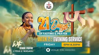 FRIDAY 22032024 DAY 13 OF 21 DAYS OF PRAYER amp FASTING WITH SENIOR Pastor Lydia Masasu [upl. by Uria]