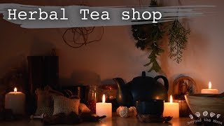 Herbal Tea shop  ASMR Ambience [upl. by Pournaras]