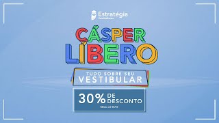 CÁSPER LÍBERO  Tudo sobre o seu vestibular [upl. by Blum]