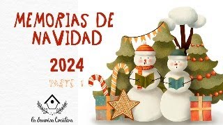 MEMORIAS DE NAVIDAD  PARTE 1 [upl. by Hussein62]