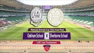 NatWest Schools U15 Vase 2015 FINAL Oakham School vs Sherborne School Highlights [upl. by Anit20]