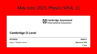 May June 2023 Physics 5054 11 Solution by Ferhan Mazher [upl. by Acirderf]