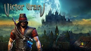 Victor Vran Overkill Edition  Gameplay  PC [upl. by Ardath599]