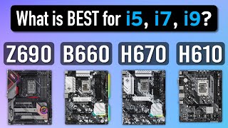 How to Choose a Motherboard for Intel 12th Gen i5 i7 i9 Z690 vs B660 vs H670 vs H610 [upl. by Etnoek]