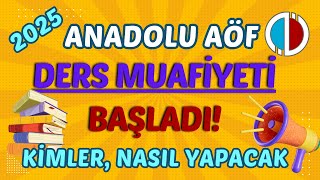 Anadolu Aöf 2024 Ders Muafiyeti Başvuru Adımları Anadolu Aöf Ders Muafiyet Başvurusu Nasıl Yapılır [upl. by Shae]