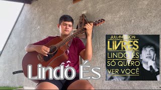 Tocando Lindo És no violão [upl. by Fons515]