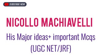 Important Mcqs on Machiavelli with Explanation 🔴🔥🌕 Western Political thoughtUGC NETJRF [upl. by Yrahca]