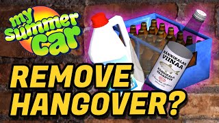 How to Get Rid of a Hangover in My Summer Car [upl. by Sinylg120]