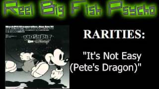 RBF Rarities  Its Not Easy Petes Dragon [upl. by Baiss857]