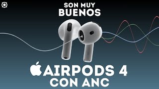 Valen la pena los AIRPODS 4 ANC  Review completa [upl. by Ely]