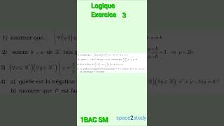 Exercice 3 Logique 1BACSM Maths [upl. by Ynahirb901]