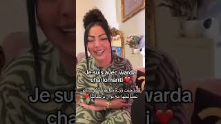 je suis avec Warda charlomanti [upl. by Milan]