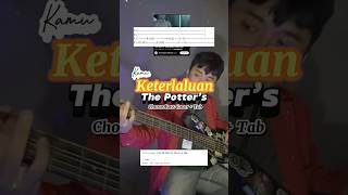 The potters  keterlaluan chorus bass cover  tab [upl. by Okomom685]