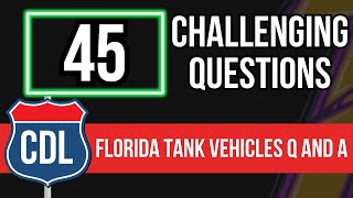 Florida CDL Tank Vehicles Questions and Answers 2024 FL DMV Tanker Practice Test [upl. by Nikaniki338]