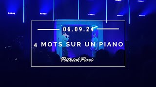 Patrick Fiori  4 mots sur un piano l 06092024 Vaugneray [upl. by Wohlert678]