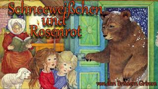 Schneeweißchen und Rosenrot Märchen [upl. by Rea]