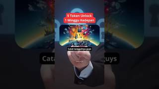 5 Token Unlock 1 Minggu Kedepan [upl. by Bej]