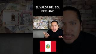 El valor del sol peruano en otros países [upl. by Von]