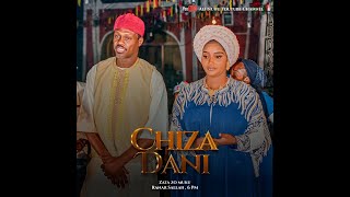 CHIZADANI by Abdul D One featuring Ali Nuhu amp Radeeya Jibril [upl. by Elli]