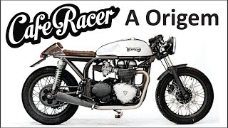 CAFÃ‰ RACER  A Origem  Como surgiu e o Porque do Nome [upl. by Yreffoeg]