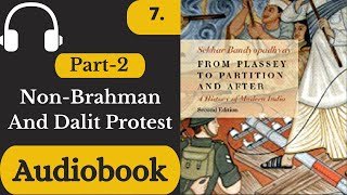 Plassey to Partition  Many Voices of a Nation  Non Brahman And Dalit Protest [upl. by Kin]