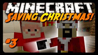 Minecraft SANTA IS SAVED Science Santa Adventure Map 3 [upl. by Aneris]