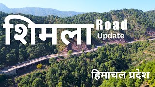 Shimla Solan Road Update NH 22  himachalpradesh l rslive  4k [upl. by Massingill963]