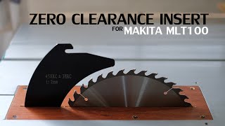 ทำแผ่น zero clearance insert plate forโต๊ะเลื่อย Makita MLT100 [upl. by Akimahc]