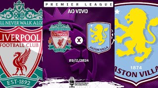 LIVERPOOL x ASTON VILLA  Premier League  03112024 [upl. by Brenda]