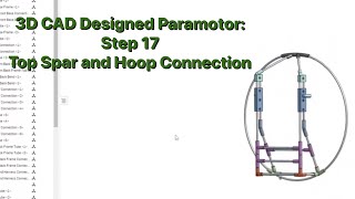 3D CAD Designed Paramotor Step 17 Top Spar and Hoop Connection [upl. by Sterling]