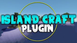 ISLANDCRAFT  Minecraft Plugin Tutorial [upl. by Dewie816]