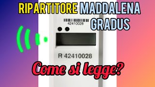 COME LEGGERE UN RIPARTITORE ENGELMANN MADDALENA GRADUS [upl. by Ttevy672]