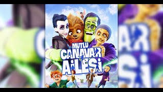 Mutlu Canavar Ailesi animasyon filmi izle [upl. by Nosnev]