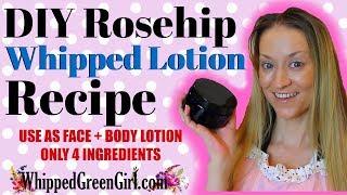 DIY Rosehip Oil Whipped Lotion [upl. by Alvin546]