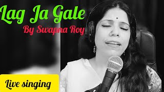 lag Ja Gale  Lata Mangeshkar  Madan Mohan Swapna Roy  Live Singing [upl. by Horatio]