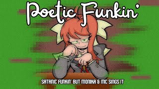 Poetic Funkin Satanic Funkin but Monika amp MC sing it Indie Cross cover FNF [upl. by Agathy]