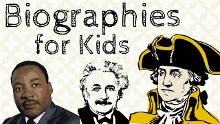 Biographies for Kids [upl. by Gerrilee]