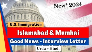 New MumbaiIslamabad Interview Letter Family Category  US Immigration  RKH  Pakistan India [upl. by Yme8]