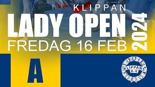 Lady Open Klippan 2024 fre 16 feb mat A [upl. by High]