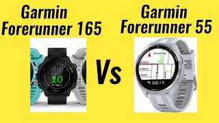 Garmin Forerunner 165 Vs Garmin Forerunner 55 Garmin Forerunner 55 Vs Garmin Forerunner 165 Garmin [upl. by Mushro]